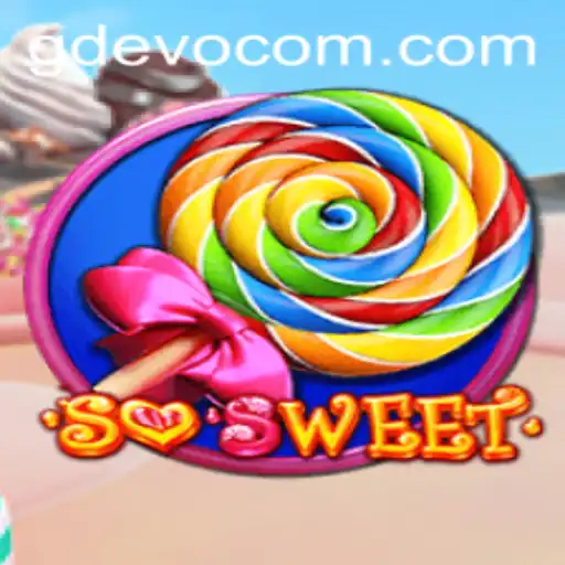 Explore the Sweet Adventures of SoSweet in the GD Evo Era